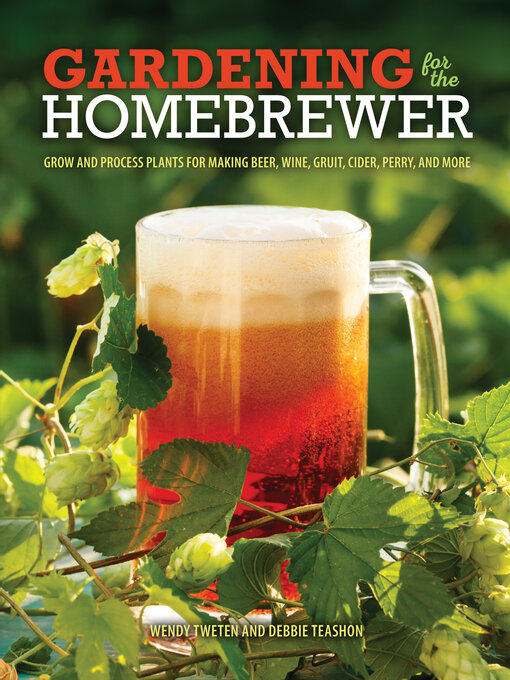 Cover image for Gardening for the Homebrewer